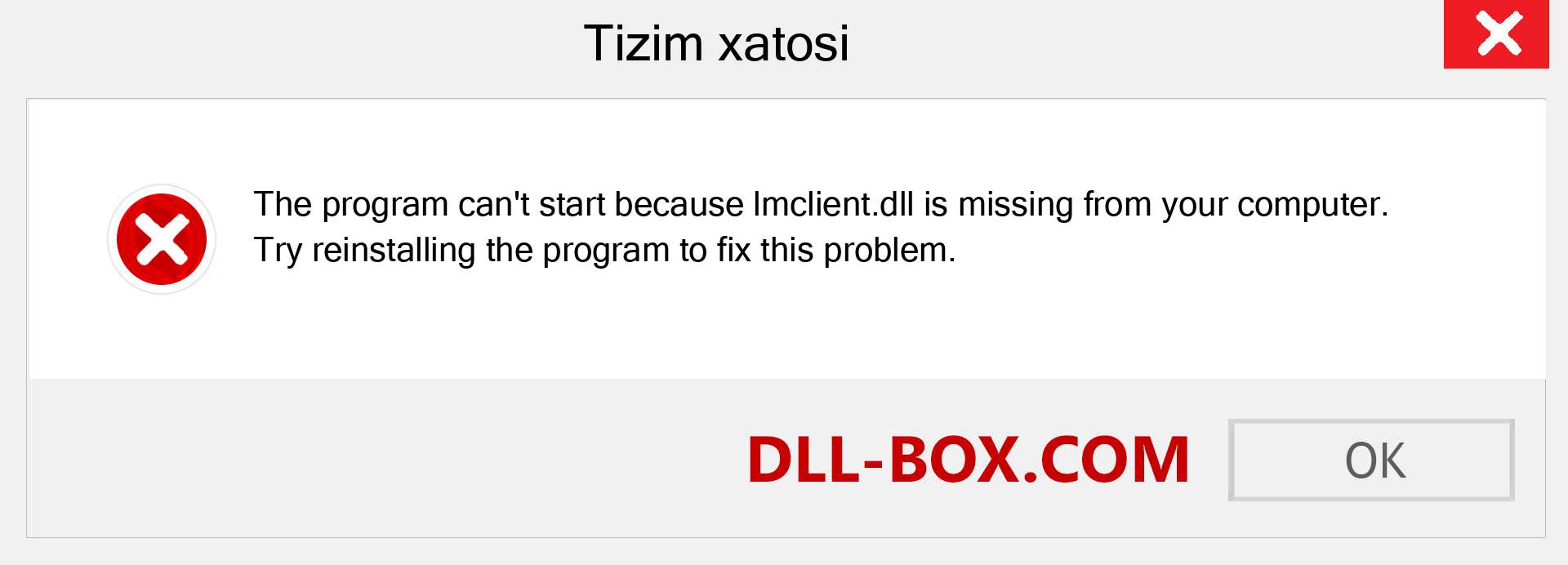 lmclient.dll fayli yo'qolganmi?. Windows 7, 8, 10 uchun yuklab olish - Windowsda lmclient dll etishmayotgan xatoni tuzating, rasmlar, rasmlar